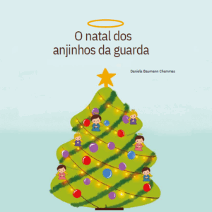 O Natal dos anjinhos da guarda!
